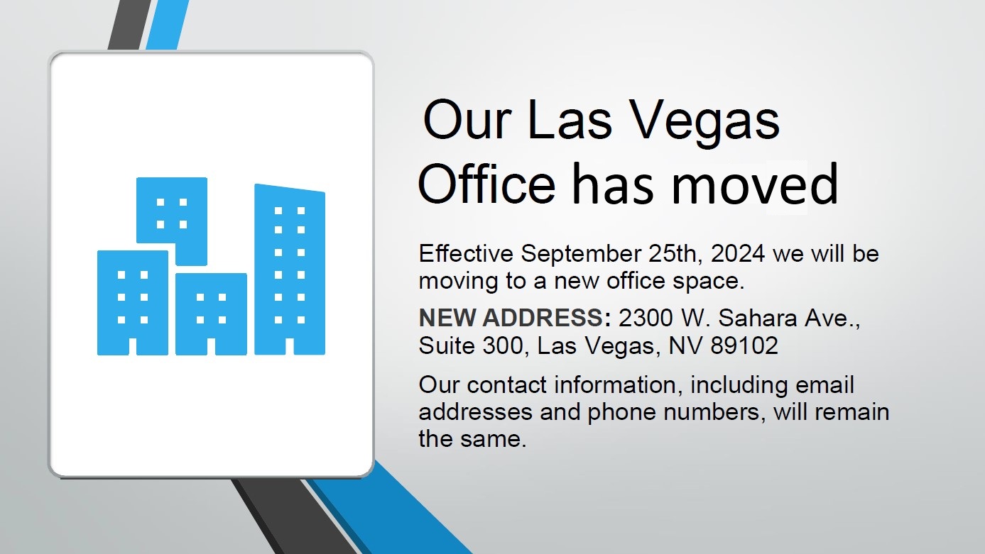 Our Las Vegas Office has Moved